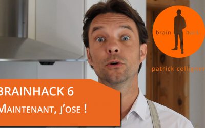 Brainhack 06 – Maintenant, j’ose!